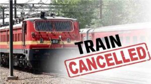 Chhattisgarh Train Cancel List