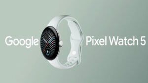 Google Pixel Watch 5