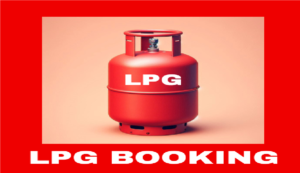 LPG Cylinder Booking Rules
